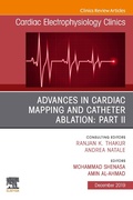 Cover: Advances in Cardiac Mapping and Catheter Ablation: Part II, An Issue of Cardiac Electrophysiology Clinics - Elsevier