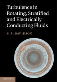 Enlarge image Cover: Turbulence in Rotating, Stratified and Electrically Conducting Fluids - Cambridge University Press