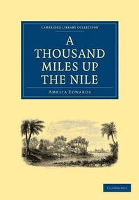 Abbildung von: A Thousand Miles up the Nile - Cambridge University Press