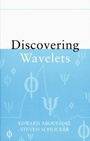 Cover: Discovering Wavelets - Wiley