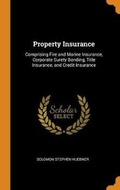Cover: Property Insurance - Franklin Classics Trade Press