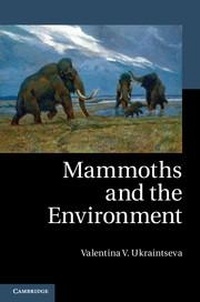 Abbildung von: Mammoths and the Environment - Cambridge University Press