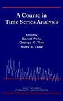 Cover: A Course in Time Series Analysis - Wiley
