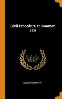 Abbildung von: Civil Procedure at Common Law - Franklin Classics Trade Press