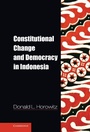 Cover: Constitutional Change and Democracy in Indonesia - Cambridge University Press