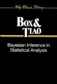 Enlarge image Cover: Bayesian Inference in Statistical Analysis - Wiley