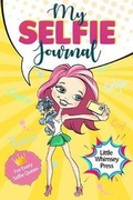 Cover: My Selfie Journal - Little Whimsey Press
