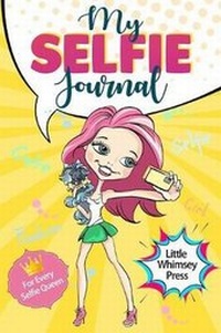 Enlarge image Cover: My Selfie Journal - Little Whimsey Press