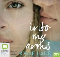 Enlarge image Cover: Into My Arms - Bolinda Audio Books