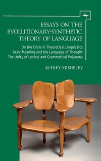 Abbildung von: Essays on the Evolutionary-Synthetic Theory of Language - Academic Studies Press