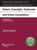 Cover: Patent, Copyright, Trademark and Unfair Competition, Selected Statutes, 2019 - Foundation Press