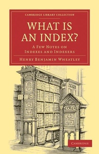Enlarge image Cover: What is an Index? - Cambridge University Press