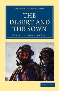 Abbildung von: The Desert and the Sown - Cambridge University Press