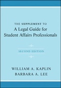 Cover: The Supplement to A Legal Guide for Student Affairs Professionals - Jossey-Bass