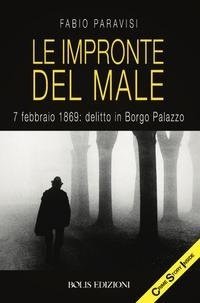 Abbildung von: Le impronte del male - Bolis