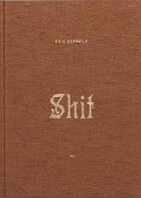 Enlarge image Cover: SHIT - RVB Books