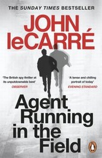 Abbildung von: Agent Running in the Field - Penguin Books Ltd
