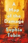 Cover: A Map of the Damage - Simon + Schuster LLC