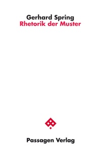 Enlarge image Cover: Rhetorik der Muster - Passagen