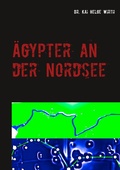 Cover: &Auml;gypter an der Nordsee - BoD - Books on Demand