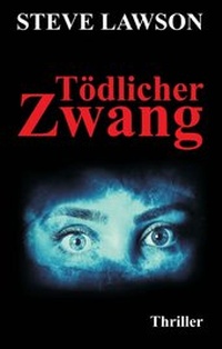 Enlarge image Cover: Tödlicher Zwang - tredition