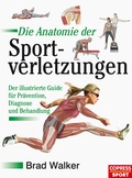Cover: Die Anatomie der Sportverletzungen - Copress