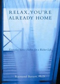 Cover: Relax, You're Already Home - TarcherPerigee