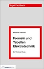 Cover: Formeln und Tabellen Elektrotechnik - Vogel Communications Group GmbH & Co. KG
