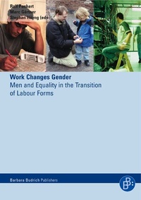 Enlarge image Cover: Work Changes Gender - Verlag Barbara Budrich