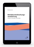 Cover: Die Betriebsunterbrechungsversicherung - VVW Verlag Versicherungswirtschaft