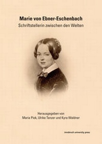 Enlarge image Cover: Marie von Ebner-Eschenbach - Universität Innsbruck Inst. f. Germanistik