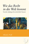 Cover: Wie das Recht in die Welt kommt - Edition Konturen