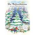 Cover: Der Weihnachtstraum und andere Weihnachtsgeschichten - K&ouml;hring