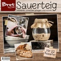 Cover: BROTFibel Sauerteig - Wellhausen & Marquardt Mediengesellschaft