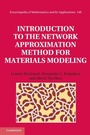 Cover: Introduction to the Network Approximation Method for Materials Modeling - Cambridge University Press