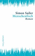 Cover: Menschenfisch - Muery Salzmann
