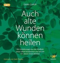 Cover: Auch alte Wunden k&ouml;nnen heilen - Lagato Verlag