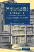 Cover: Geschichte der altkirchlichen Literatur - Cambridge University Press