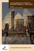Cover: Inventing Modernity in Medieval European Thought, ca. 1100-ca. 1550 - Medieval Institute Publications