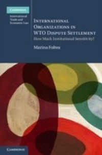 Abbildung von: International Organizations in WTO Dispute Settlement - Cambridge University Press