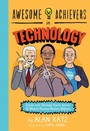 Cover: Awesome Achievers in Technology - Running Press