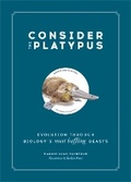 Cover: Consider the Platypus - Black Dog & Leventhal Publishers Inc