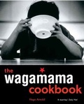 Cover: The Wagamama Cookbook - Kyle Books