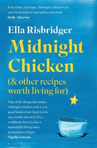 Enlarge image Cover: Midnight Chicken - Bloomsbury Publishing PLC