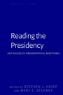 Cover: Reading the Presidency - Peter Lang Verlag