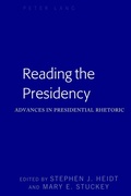 Cover: Reading the Presidency - Peter Lang Verlag