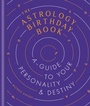 Cover: The Astrology Birthday Book - Ilex Press