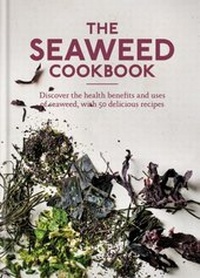 Abbildung von: The Seaweed Cookbook - Aster
