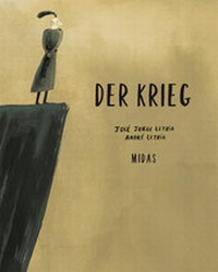 Abbildung von: Der Krieg - Midas Kinderbuch