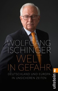 Abbildung von: Welt in Gefahr - Ullstein Taschenbuchverlag